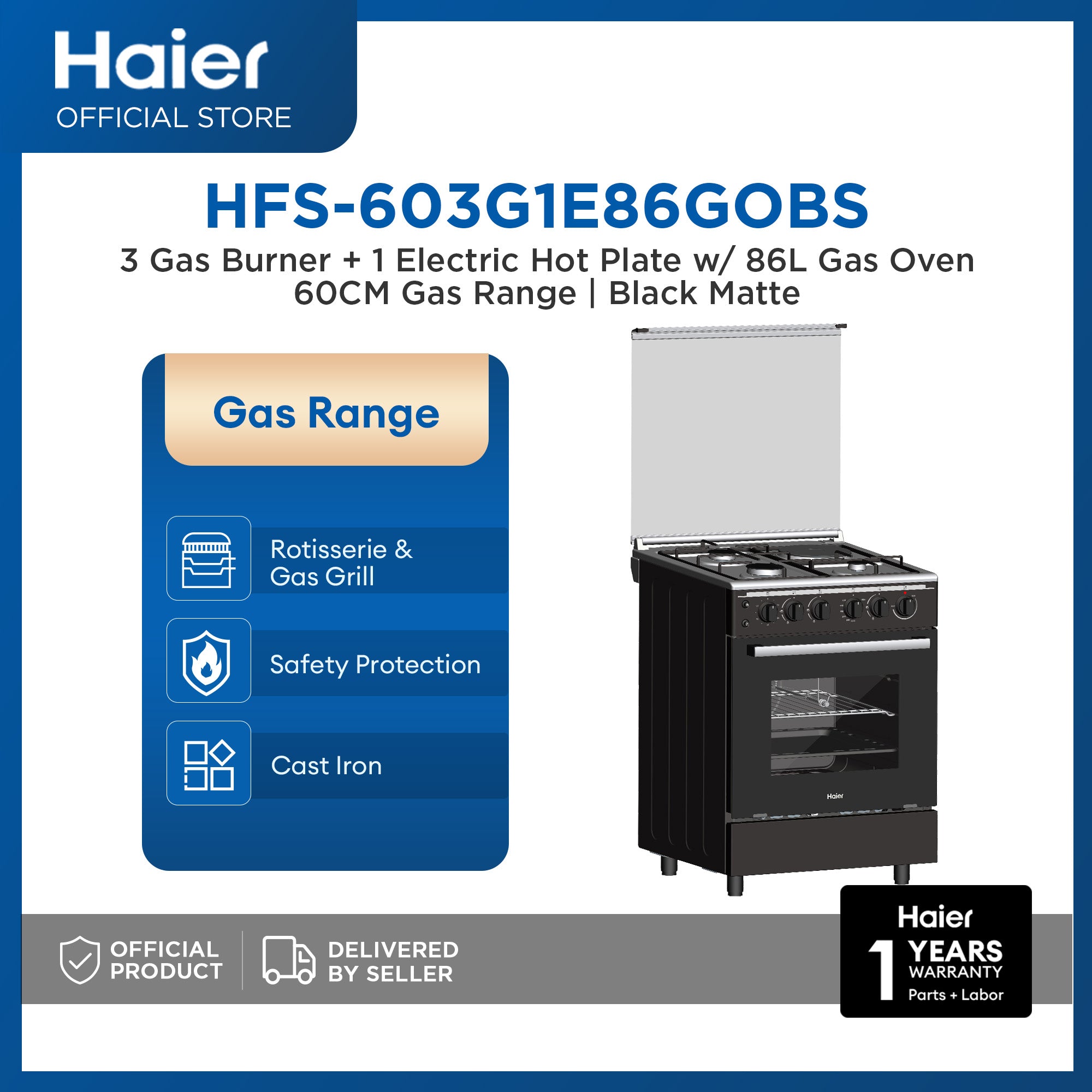 Haier HFS-603G1E86GOBS 60cm Gas Range 3 Gas Burners & 1 Electric Plate with 86L Double Burner Gas Oven with Grill & Rotisserie - New Model